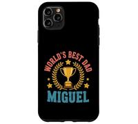 Miguel World's Best Dad Fathers Day Birthday Case for iPhone 11 Pro Max