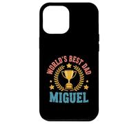 Miguel World's Best Dad Fathers Day Birthday Case for iPhone 12 Pro Max