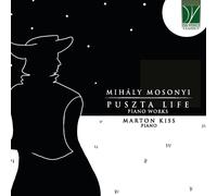 Kiss,Marton - Puszta Life (Piano Works)