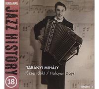 MIHALY,TABANYI - Halcyon Days