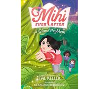 Mihi Ever After: A Giant Problem: 2