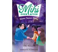 Mihi Ever After: Home Sweet Home: 4