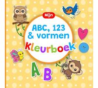 Mijn eerste Kleurboek ABC, 123 & Vormen: Kleurplaten om het alfabet, cijfers 1 t/m 15 en vormen te leren: Kleur & leren voor jongens en meisjes van 2 tot 6 jaar
