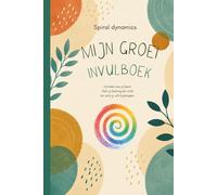 Mijn Groei invulboek: Spiral dynamics
