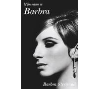 Mijn naam is Barbra