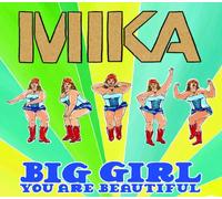 MIKA - Big Girl (You Are Beautiful)
