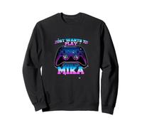 MIKA - LEVEL UP with Controller: JUST WANTS TO PLAY Sweatshirt