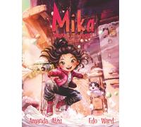 Mika Makes it Work!: A Funny Picture Book About Creativity and Problem Solving