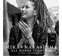 MIKA NAKASHIMA - All Hands Together (Single)