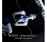 MIKA NAKASHIMA - Roots-Piano & Voice-