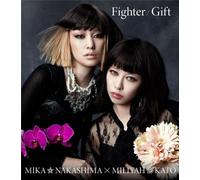 Mika Nakashima X Miliyah Kato - Fighter [Japan CD] AICL-2688
