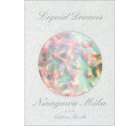 Mika Ninagawa - Liquid Dreams