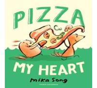Mika Song Pizza My Heart Paperback Book Mika Song Multicolor