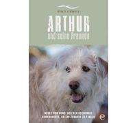 Mikael Lindnord Arthur und seine Freunde: Neues vom Hund, der den Ds (Paperback)