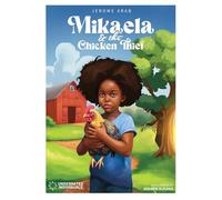 Mikaela and the Chicken Thief: 1