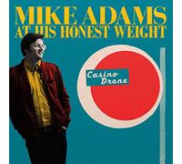 Mike Adams At His Honest Weight - Casino Drone [VINYL]