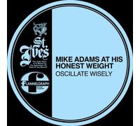 MIKE ADAMS AT HIS HONEST WEIGHT - Oscillate Wisely