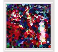 Mike Allen - Fearless