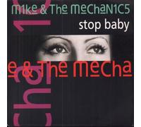 MIKE AND THE MECHANICS - Stop Baby - Mike And The Mechanics 7" 45