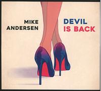 Mike Andersen - Devil Is Back - New CD - P72z