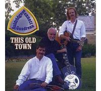 Mike Auldridge/Richard Bennett/Jimmy Gaudreau - This Old Town