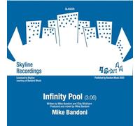 Mike Bandoni - Get It!/Infinity Pool [7" VINYL]
