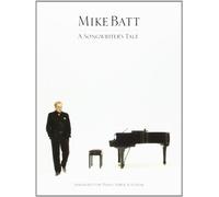 Mike Batt: A Songwriter's Tale (PVG)