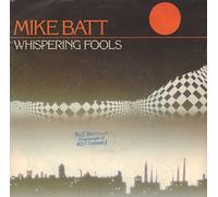 Mike Batt - Whispering fools (1983) / Vinyl single [Vinyl-Single 7'']