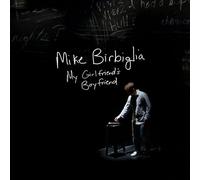 Mike Birbiglia - My Girlfriend's Boyfriend (Score) (Original Soundtrack)