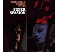 Mike Bloomfield & Al Kooper & Steve Stills - Super Session