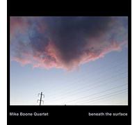 Mike Boone - Beneath The Surface