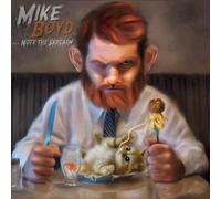Mike Boyd – Note the Sarcasm