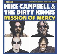 Mike Campbell & The Dirty Knobs Mission of Mercy (Vinyl) 12" Album (US IMPORT)