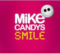 Mike Candys - Smile