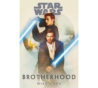 Mike Chen Star Wars: Brotherhood (Paperback) Star Wars (US IMPORT)