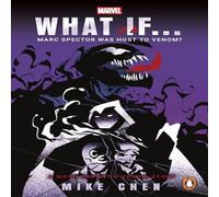 Mike Chen What If. . . Marc Spector Was Host to Venom? : A Moon Knight & Mike Chen Multicolor
