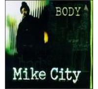 Mike City - Body