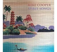 Mike Cooper - Spirit Songs [VINYL]