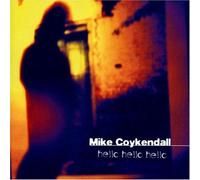 Mike Coykendall - Hello Hello Hello [Us Import]