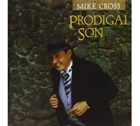 Mike Cross - Prodigal Son
