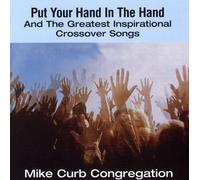 Mike Curb - Put Your Hand in the Hand & Gr