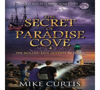 Mike Curtis The Secret of Paradise Cove Paperback Book Mike Curtis Multicolor