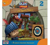 Mike,der Ritter-02/und Ritter Trolli (Hörspiel)
