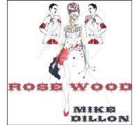 Mike Dillon Rosewood (Vinyl) (US IMPORT)