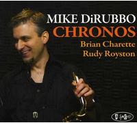 MIKE DiRUBBO - CHRONOS