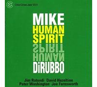 Mike DiRubbo - Human Spirit