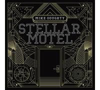 Mike Doughty Stellar Motel CD SNKB07 NEW