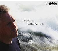 Mike Downes - In The Current