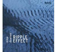 Mike Downes - Ripple Effect
