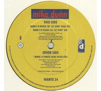 Mike Dunn - Born 2 B Houze - Mike Dunn 12"